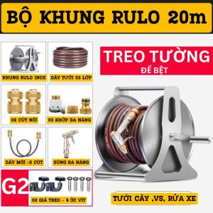 [20m] Bộ khung Rulo inox 20m, dây 3 lớp chống xoắn chống gập, súng phun đa năng